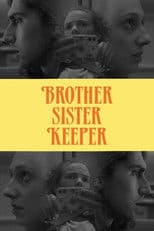 Brother Sister Keeper