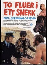 To fluer i ett smekk