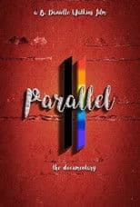 Parallel the Documentary