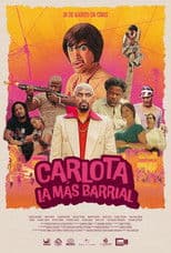 Carlota la Más Barrial
