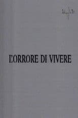 L'orrore di vivere