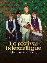 Festival Interceltique de Lorient - Le Grand Spectacle
