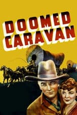 Doomed Caravan