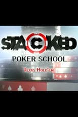 Stacked Poker School