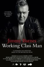 Jimmy Barnes: Working Class Man