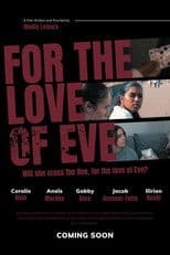 For the Love of Eve