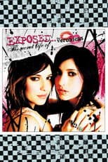 Exposed... The Secret Life of The Veronicas
