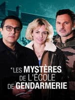 Les Mystères de l'école de gendarmerie