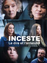 Inceste, le dire et l'entendre