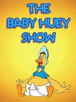 The Baby Huey Show
