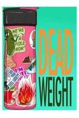 Dead Weight