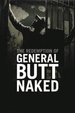 The Redemption of General Butt Naked