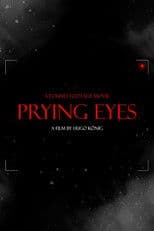Prying Eyes