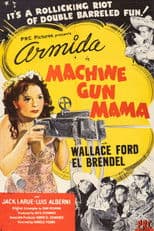 Machine Gun Mama