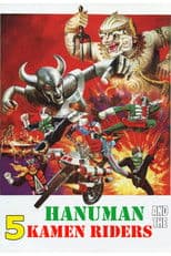 Hanuman and the Five Kamen Riders