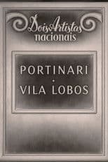 Dois artistas nacionais - Portinari e Villa Lobos