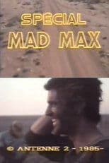 Spécial Mad Max