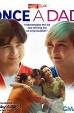 Regal Studio Presents: Once A Dad