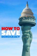 How to Save Democracy