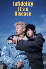 Infidelity, It's a Disease