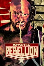 IMPACT Wrestling: Rebellion 2022