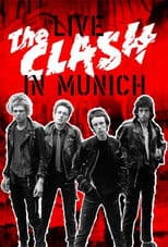 The Clash: Live in Munich, 3rd October 1977