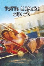 Tutto l'amore che c'è