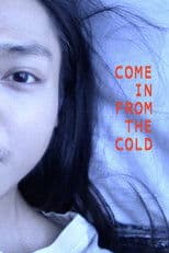 Come In From the Cold