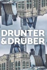 Drunter und Drüber