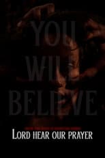 Lord Hear Our Prayer