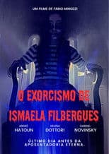 The Exorcism Of Ismaela Filbergues