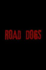 Road Dogs