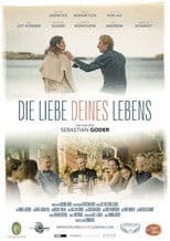Die Liebe deines Lebens