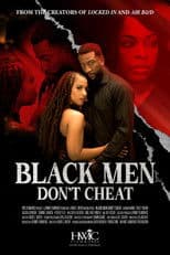 Black Men Don't Cheat
