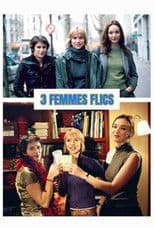 3 femmes flics