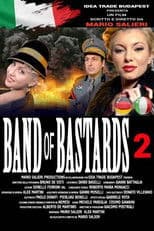 Band of Bastards 2