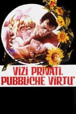 Private Vices, Public Virtues