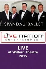 Spandau Ballet - LIVE at Wiltern Theatre