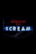 Behind the Scream