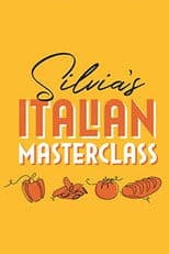 Silvia's Italian Masterclass