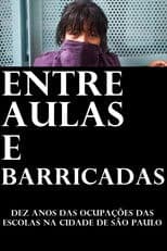 Entre aulas e barricadas: dez anos das ocupações das escolas na cidade de São Paulo