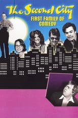 Second City: First Family of Comedy