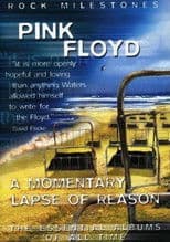 Rock Milestones: Pink Floyd: A Momentary Lapse of Reason