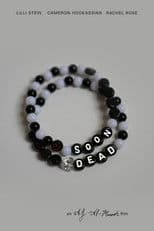 Soon Dead
