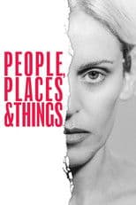 National Theatre Live: People, Places and Things