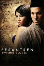 Pesantren: 3 Wishes 3 Loves