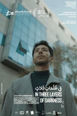 In Three Layers of Darkness