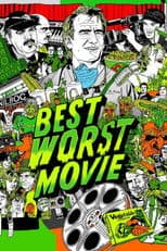Best Worst Movie