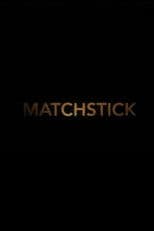Matchstick