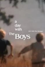 A Day with the Boys